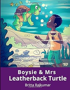 Boysie and Mrs Leatherback Turtle (Boysie's Adventures)