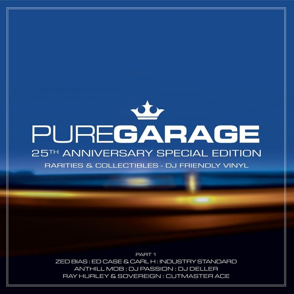 Pure Garage: 25th Anniversary Special Edition Part 1 [VINYL]