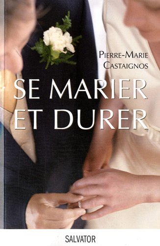 Télécharger Se marier et durer PDF Ebook En Ligne
