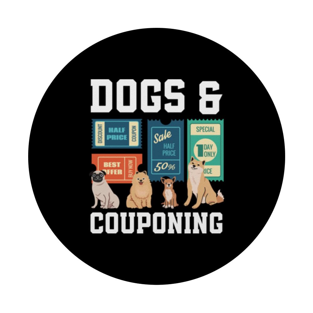 Dogs & Couponing Funny Coupon Coupener Couponing PopSockets Swappable PopGrip, Black - Image 3