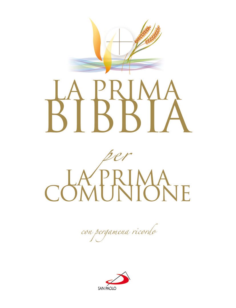 La Prima Bibbia Per La Prima Comunione. Con Gadget - 4