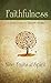 Faithfulness (Nine Fruits of the Spirit) (Nine Fruits of the Spirit : A Bible Study on Developing Christian character)