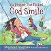 The Prayer That Makes God Smile (The Power of a Praying® Kid)
