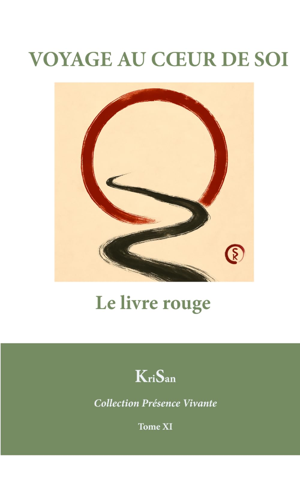 VOYAGE AU CŒUR DE SOI: Le livre rouge (Collection Présence Vivante)
