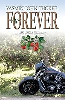 Forever: An Adult Romance 1514347377 Book Cover