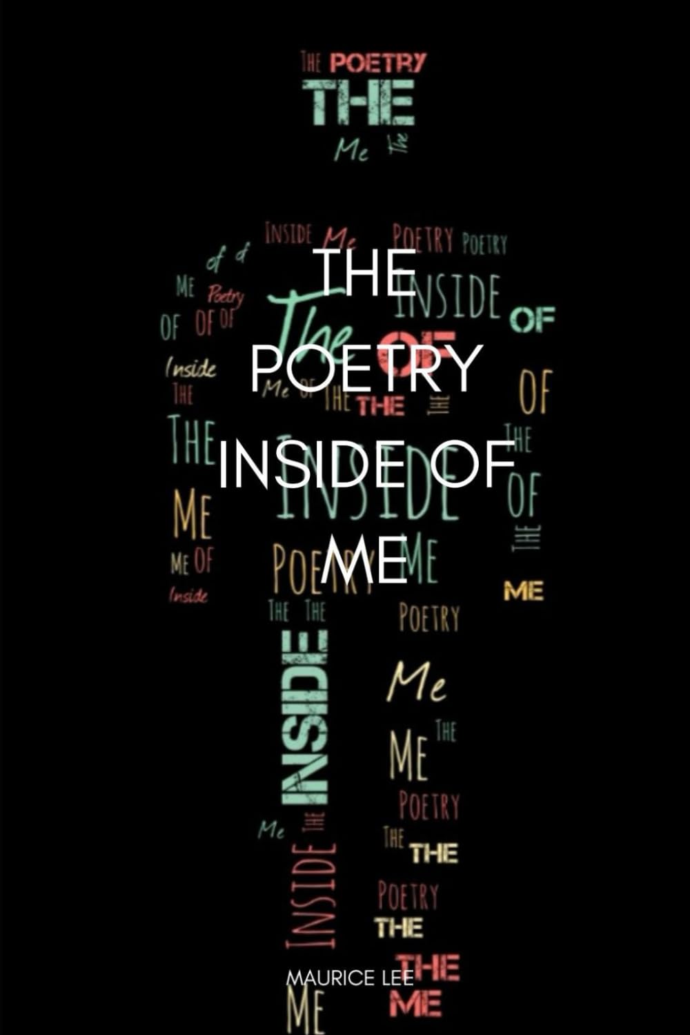 The Poetry Inside of Me