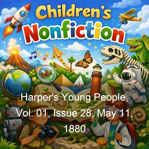 『Harper's Young People, Vol. 01, Issue 28, May 11, 1880』のカバーアート