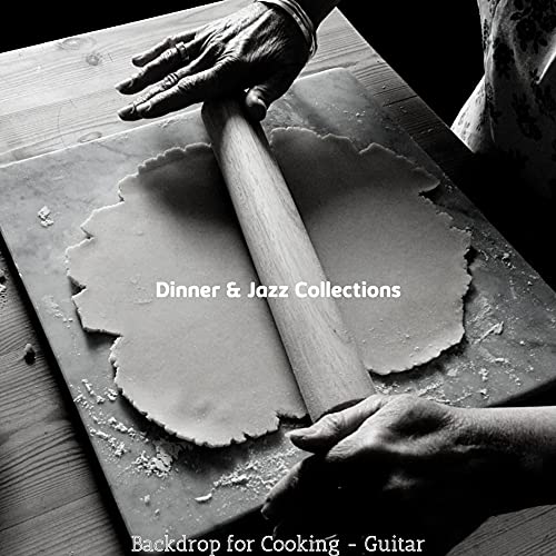 Backdrop for Cooking - Guitar de Dinner & Jazz Collections en Amazon ...