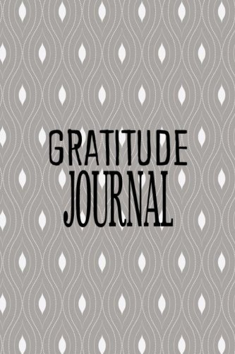 Gratitude Journal: For Daily Gratitude 100pages 6" x 9": Volume 17