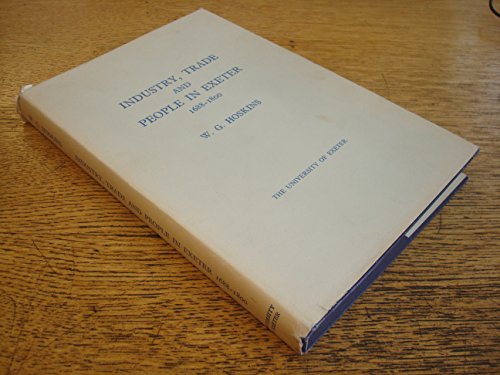 Preisvergleich Produktbild Industry, Trade and People in Exeter, 1688-1800