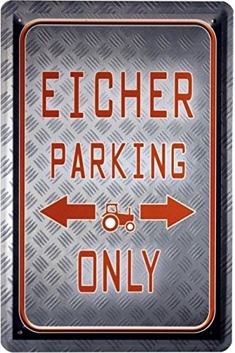 Targa in metallo Eicher Parking Only 20 x 30 cm