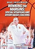 Winning the Margins: Special Situations and Effort-Based Coaching with Brad Underwood