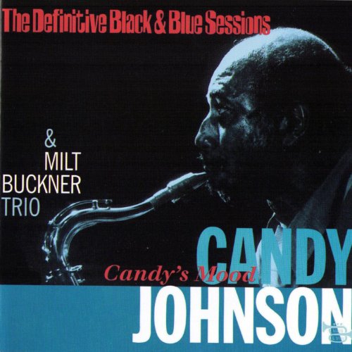 Amazon MusicでCandy JohnsonのCandy's Mood (The Definitive Black & Blue