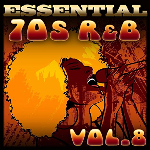 Essential 70s R & B HitsVol.8 Graham Blvd. Digital Music