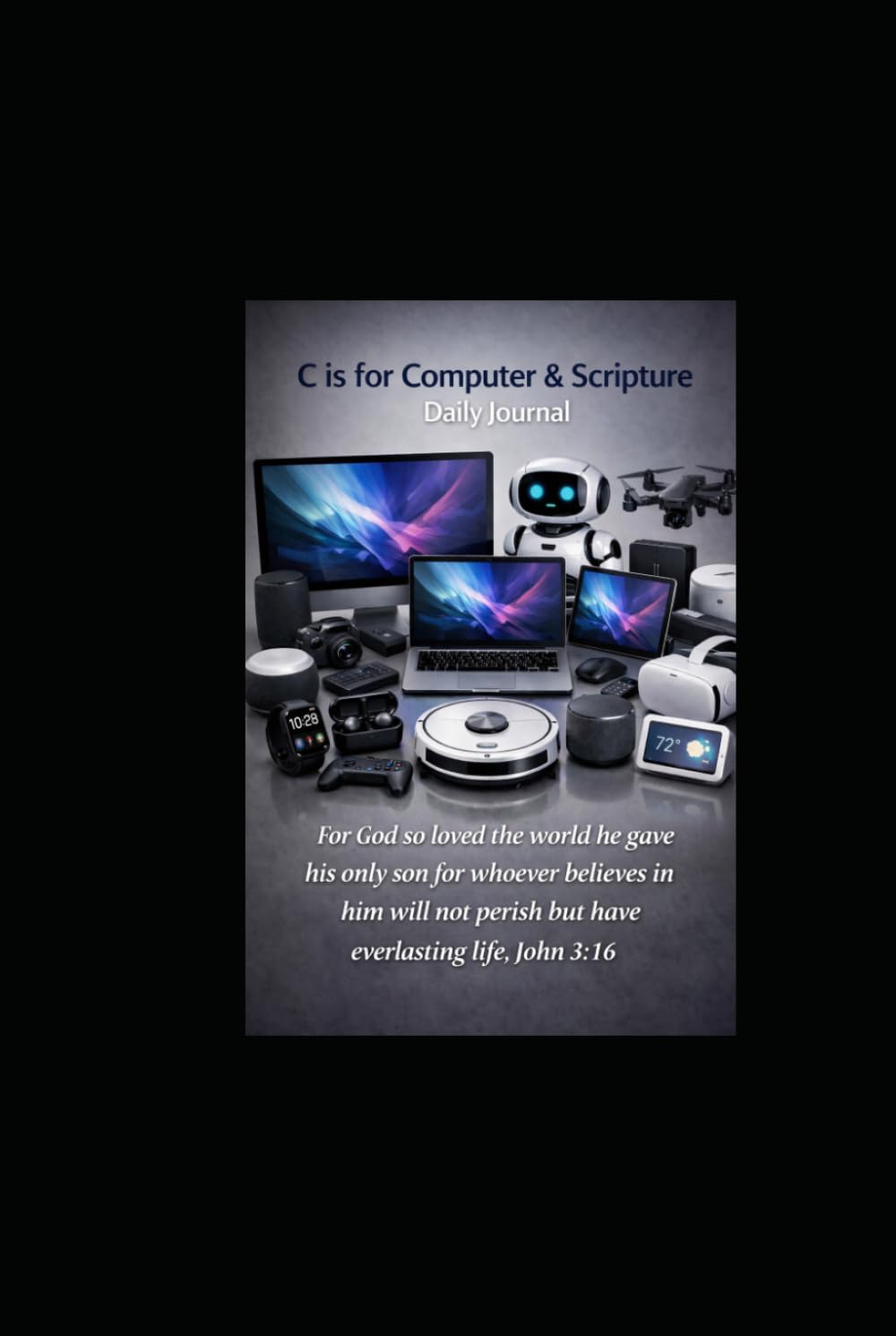 C is for Computer & Scripture Daily Journal