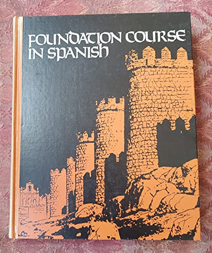 Foundation Course in Spanish 0395868688 Book Cover