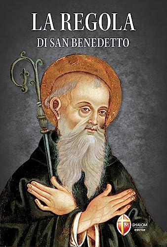 La regola di san Benedetto