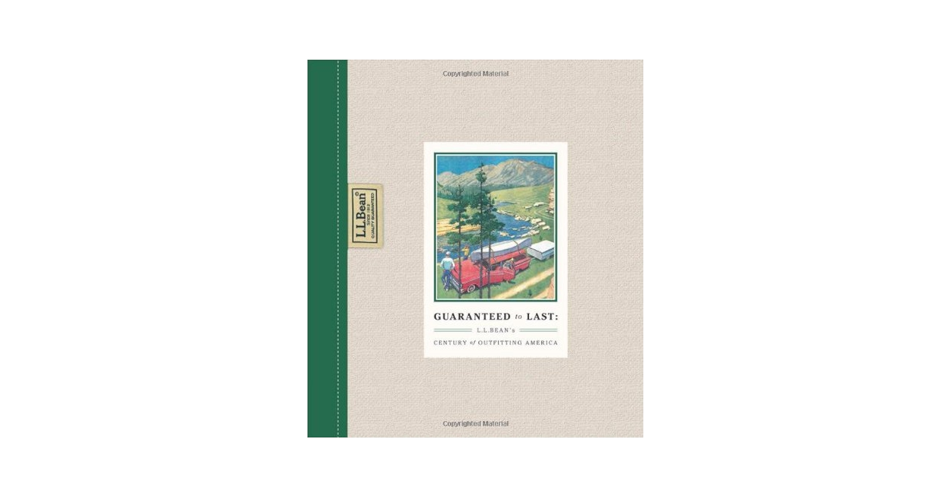L.L. Bean 100周年 書籍 洋書 GUARANTEED to LAST Amazon.com