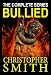 The Bullied Series Box Set