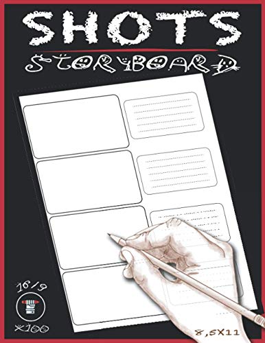 Shots Storyboard Notebook: Movie Storyboard Sketchbook Template 16/9 Panel - 8.5 x 11 inches Layouts - 100 Pages US Letter (Storyboard Templates)
