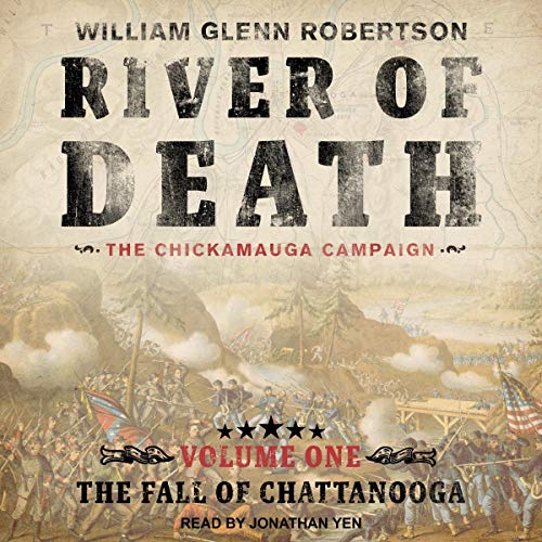 The Fall of Chattanooga by William Glenn Robertson episode artwork