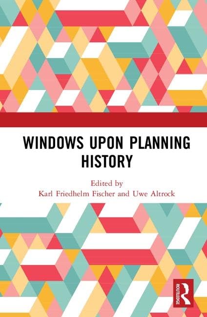 Windows Upon Planning History      1st Edition
