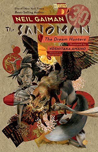 Preisvergleich Produktbild Sandman: Dream Hunters 30th Anniversary Edition (Prose Version)