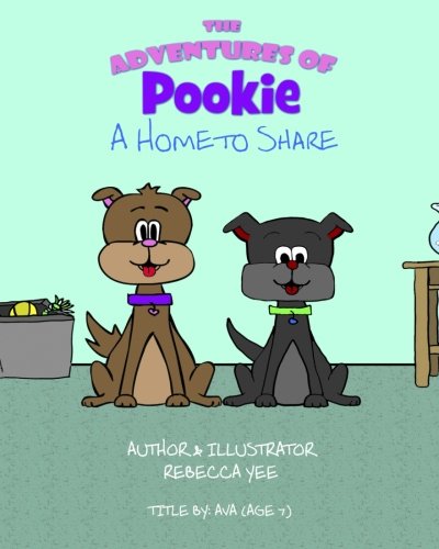 The Adventures of Pookie: A Home to Share
