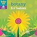 Baby 101: Botany for Babies