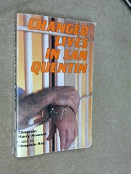 Paperback Changed lives in San Quentin Book