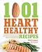 1,001 Heart Healthy Recipes