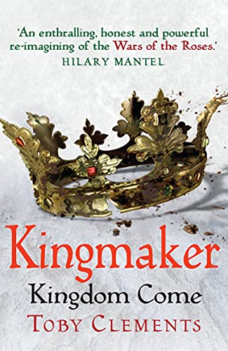 Kingmaker: Kingdom Come: (Book 4) (English