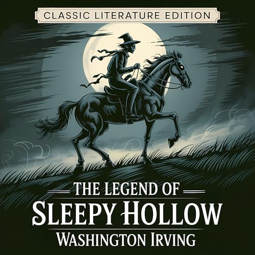 Page de couverture de The Legend of Sleepy Hollow (Classic Literature Edition)