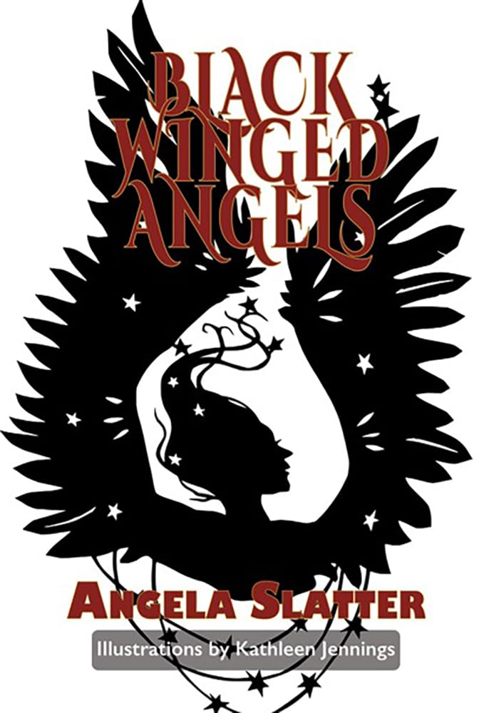 Black-Winged Angel by Angela Slatter - 9781803943633