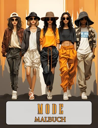 Mode Malbuch: 50 wunderschöne und stilvolle Outfits, kleid zum Entspannen für Erwachsene und Jugendliche. Erschaffe eine entspannte Atmosphäre mit modernen Kleidern und modischen Accessoires.