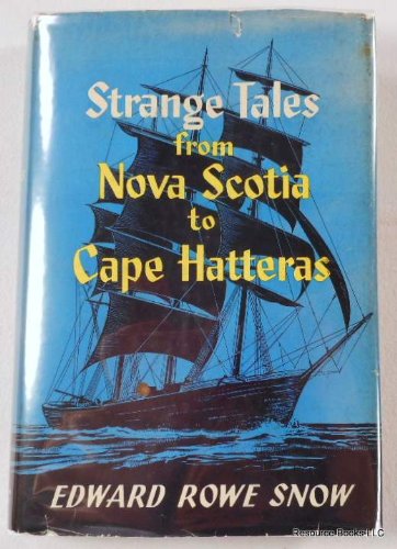 Cover of Strange Tales from Nova Scotia to Cape Hatteras