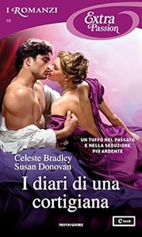 Celeste Bradley, Susan Donovan - The Courtesans’ 01 I diari di una cortigiana (2018)