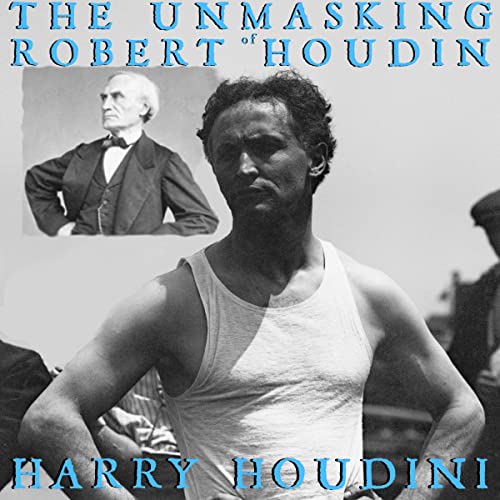 The Unmasking of Robert-Houdin | Harry Houdini episode artwork