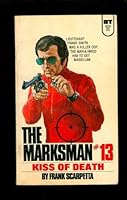 Kiss of death (Marksman) B00072K524 Book Cover