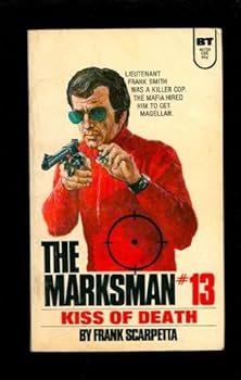 Paperback Kiss of death (Marksman) Book