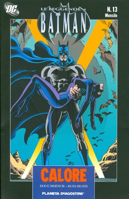  Calore. Leggende di Batman (Vol. 13)