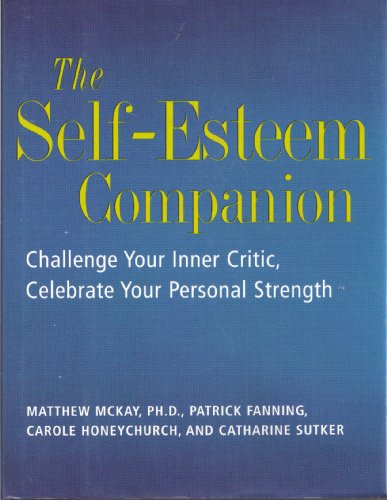 The Self-Esteem Companion: Simple Exercises to ... 156731449X Book Cover