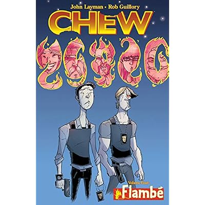 Chew Volume 4: Flamb&eacute;
