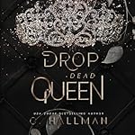 Cover of Drop Dead Queen