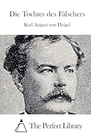Die Tochter des F�lschers 1512361453 Book Cover