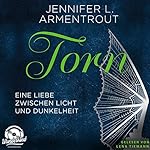 Torn - Eine Liebe zwischen Licht und Dunkelheit