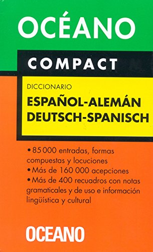 Océano Compact Diccionario Español - Alemán / Deutsch - Spanisch (Diccionarios) Océano Compact Diccionario Español - Alemán / Deutsch - Spanisch (Diccionarios)