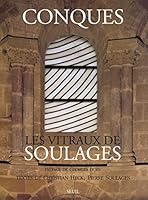 Conques: Les vitraux de Soulages (French Edition) 202022593X Book Cover