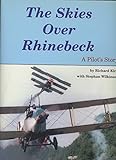 The Skies over Rhinebeck: A Pilot's Story