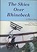 The Skies over Rhinebeck: A Pilot's Story